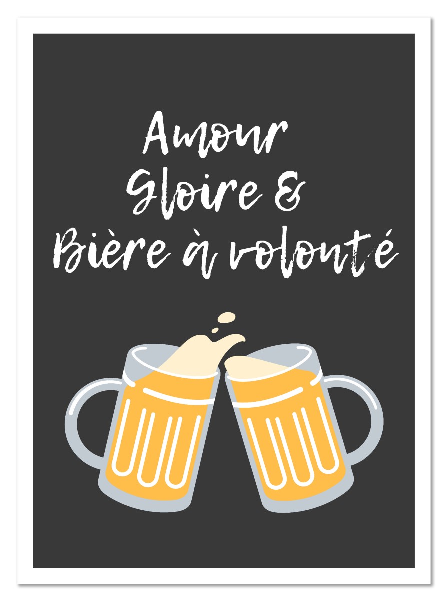 Ecriture - Amour, Gloire et Bière à volonté